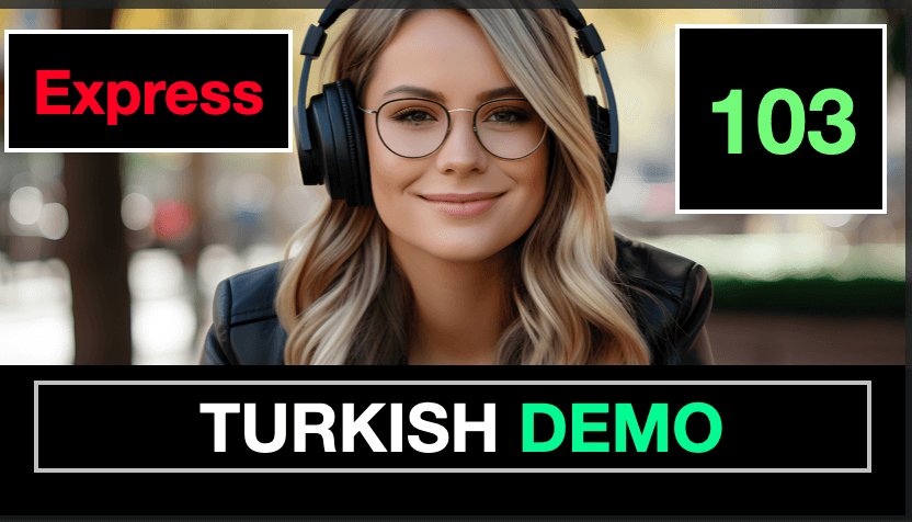 TURKISH DEMO - 103 EXPRESS